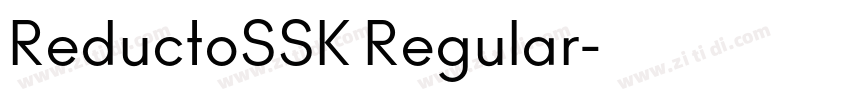 ReductoSSK Regular字体转换